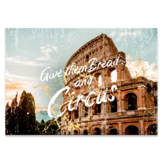 Plakat / lærredsprint - Give them bread and circus