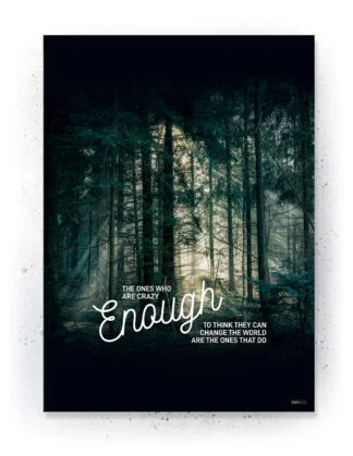 Enough - Plakat / Lærredsprint - inspirations citat