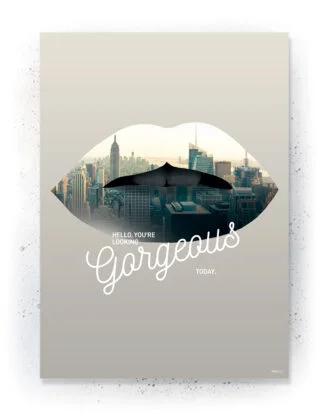 Georgeous / Light - Plakat / Lærredsprint - inspirations citat