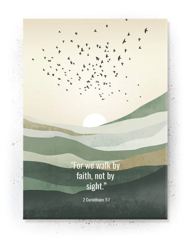 Walk by faith Word of God - Plakat / Lærredsbillede - bibel citat