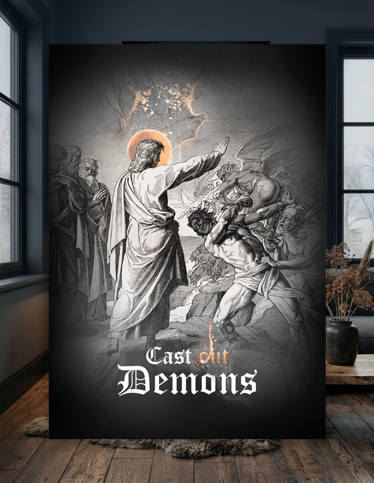 Jesus Cast out demons Word of God